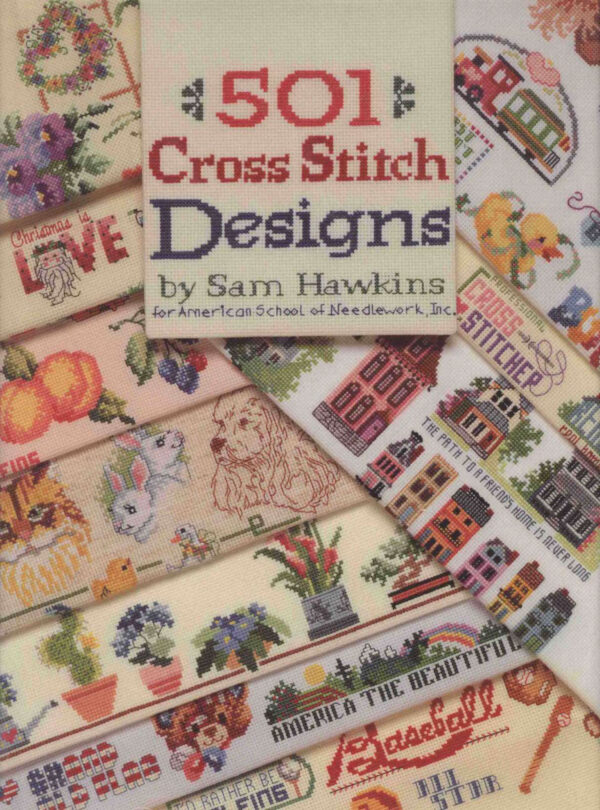501 Cross Stitch Designs: Sam Hawkins
